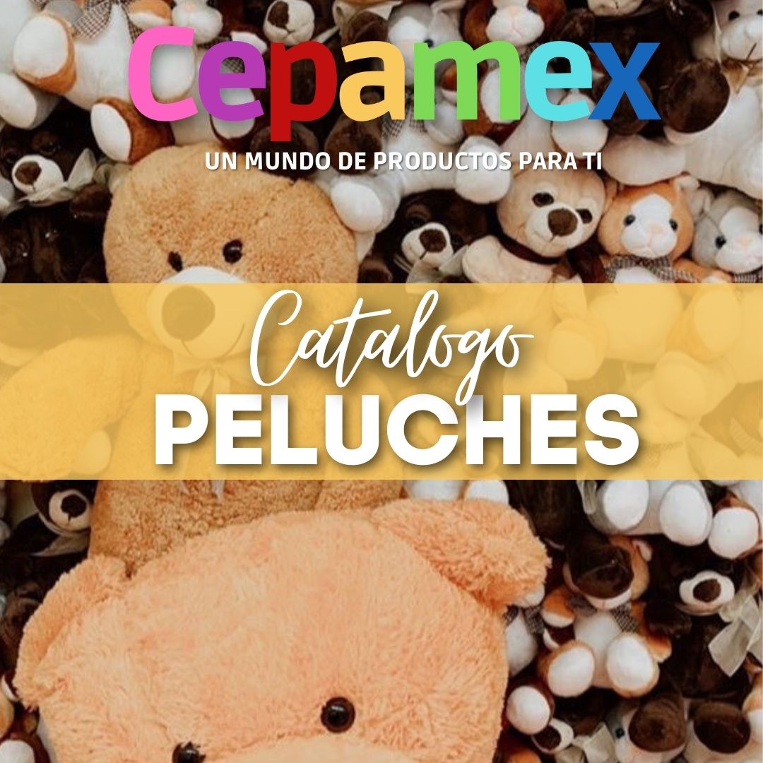 Cepamex Catalogo Peluches